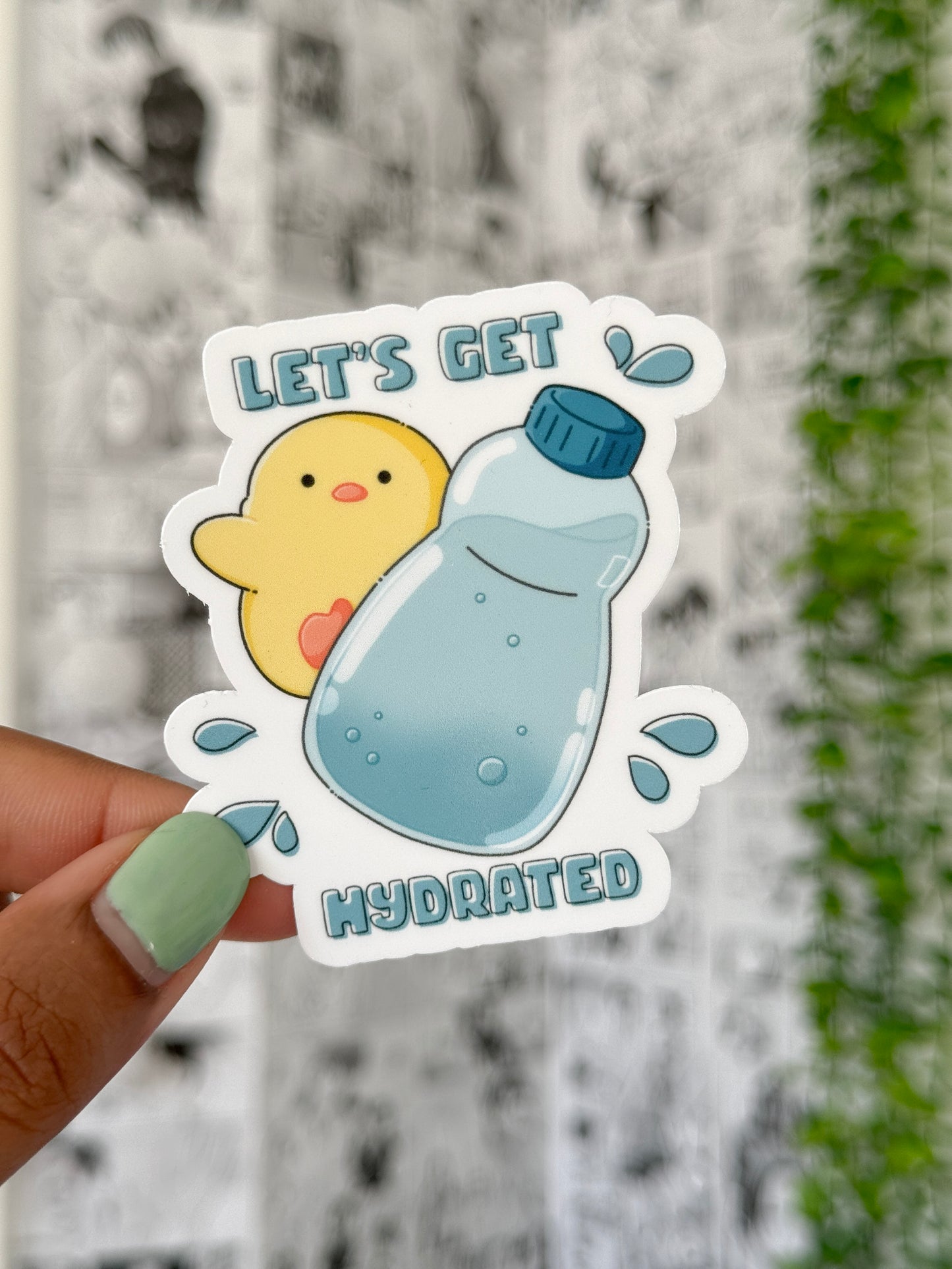 Let's Get Hydrated Vinyl Sticker