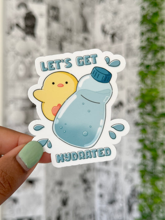 Let's Get Hydrated Vinyl Sticker